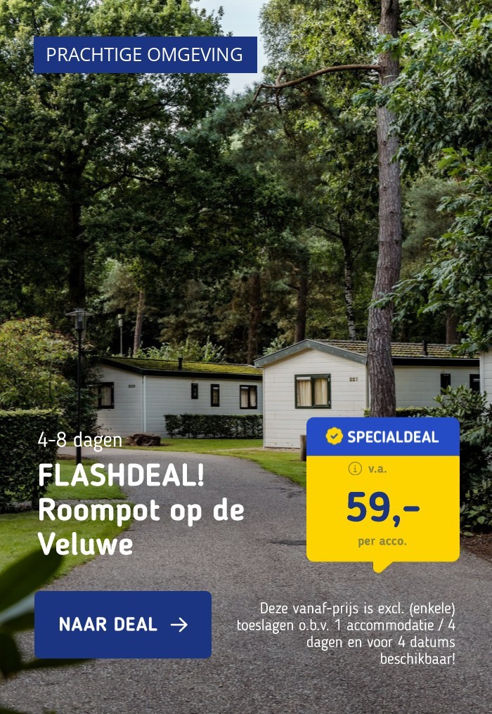 FLASHDEAL! Roompot op de Veluwe