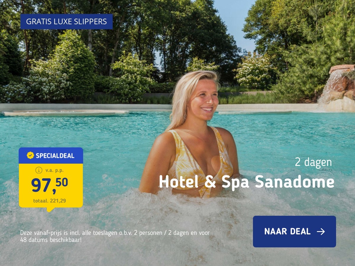 Hotel & Spa Sanadome