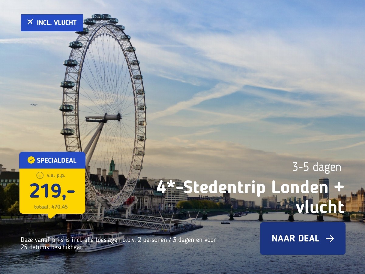 4*-Stedentrip Londen + vlucht