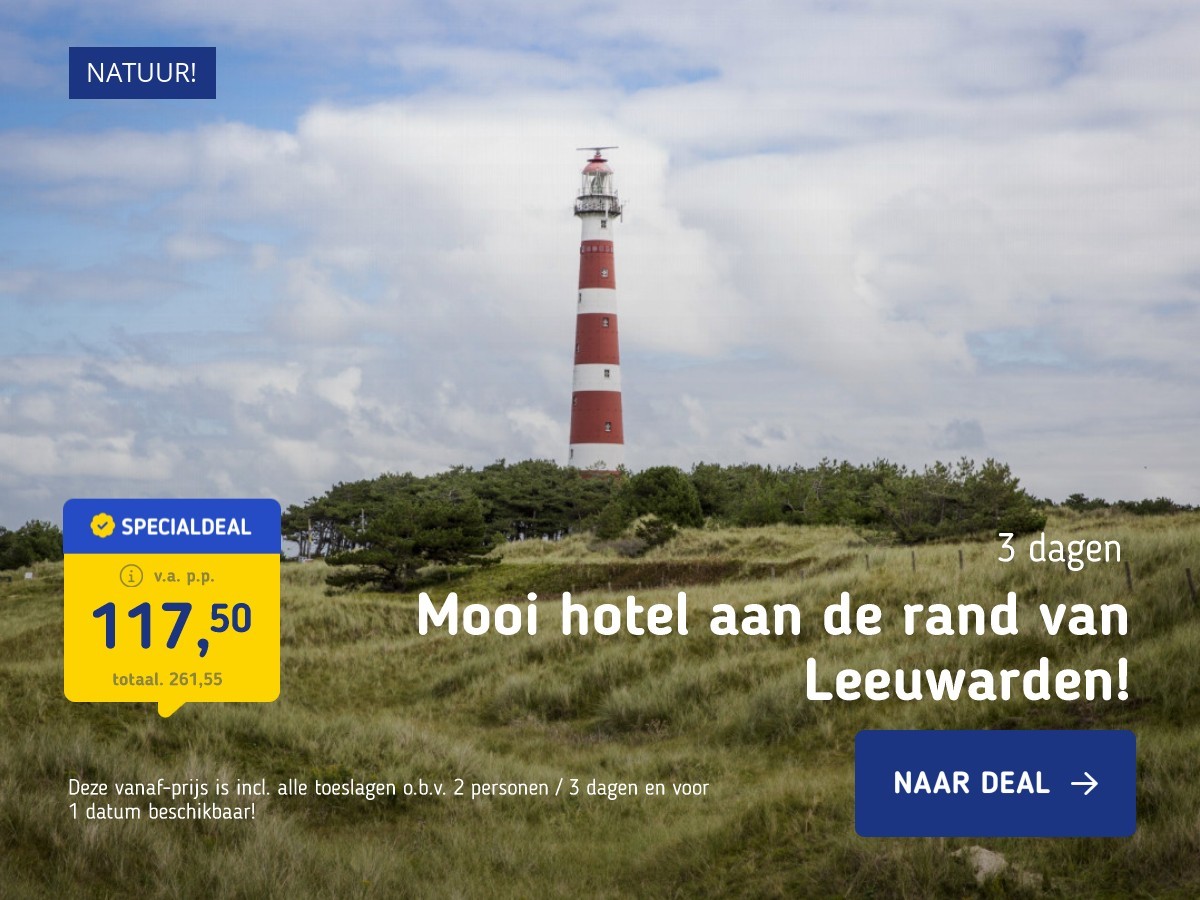 Mooi hotel aan de rand van Leeuwarden!