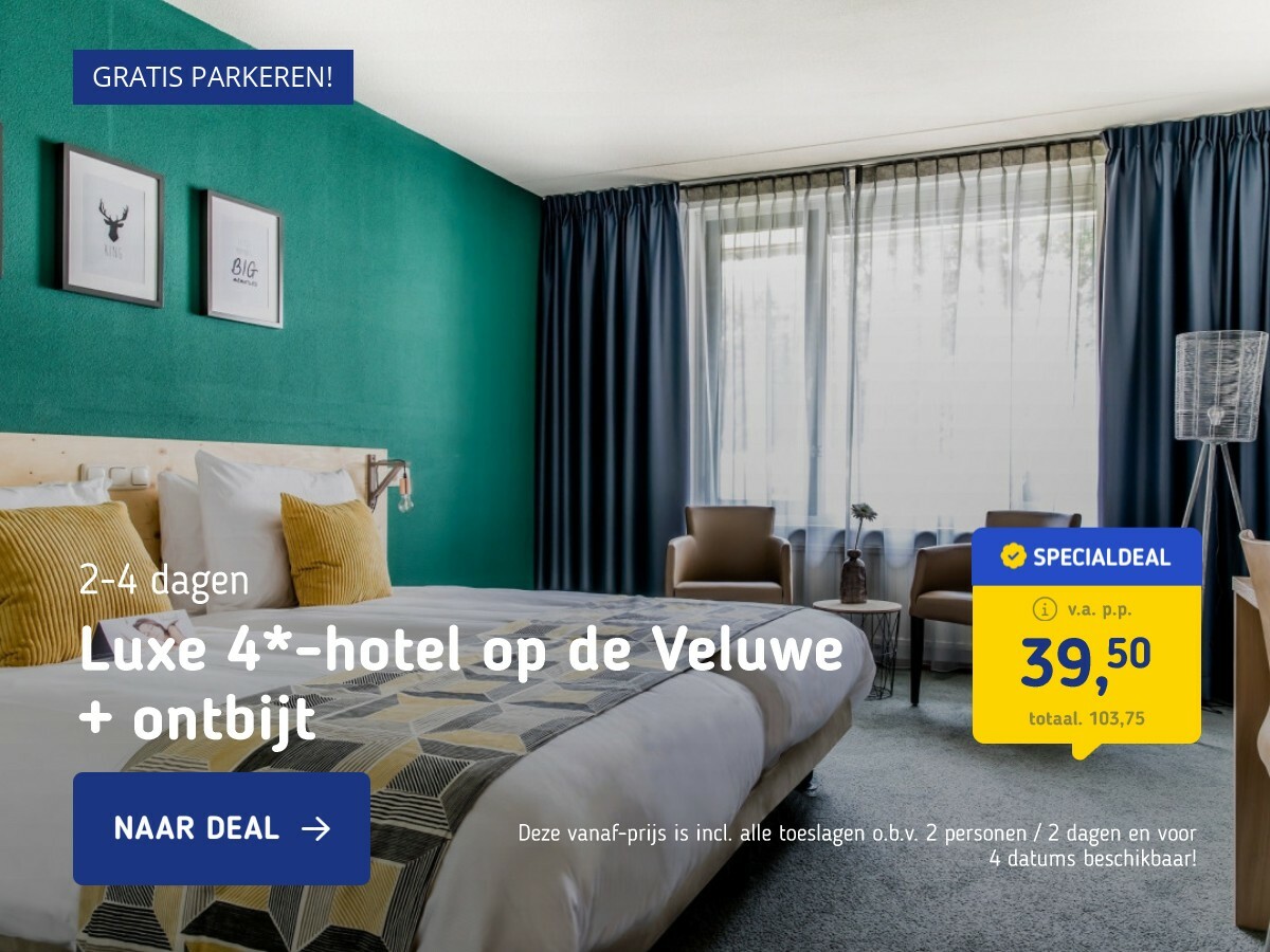 Luxe 4*-hotel op de Veluwe + ontbijt