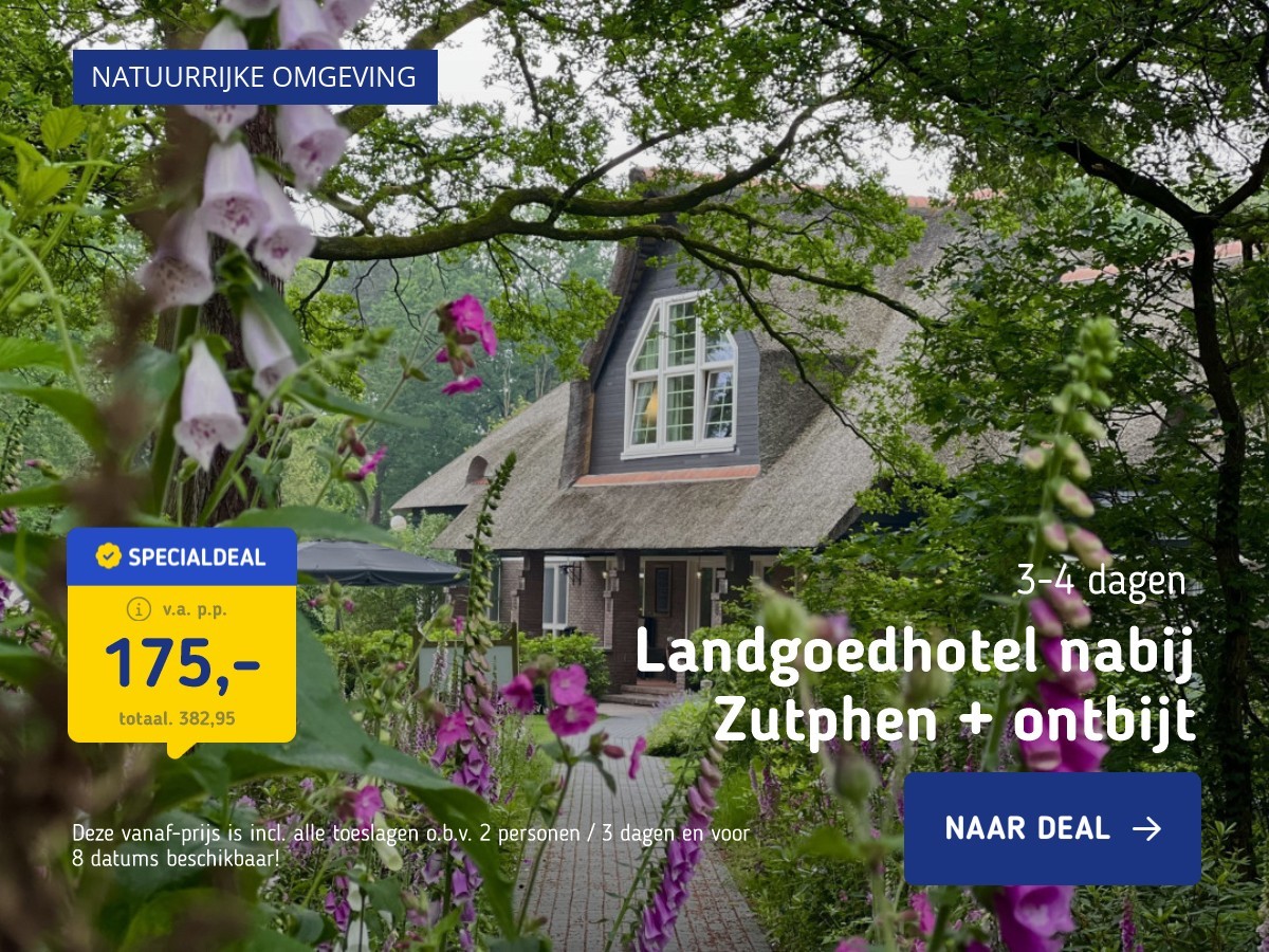 Landgoedhotel nabij Zutphen + ontbijt