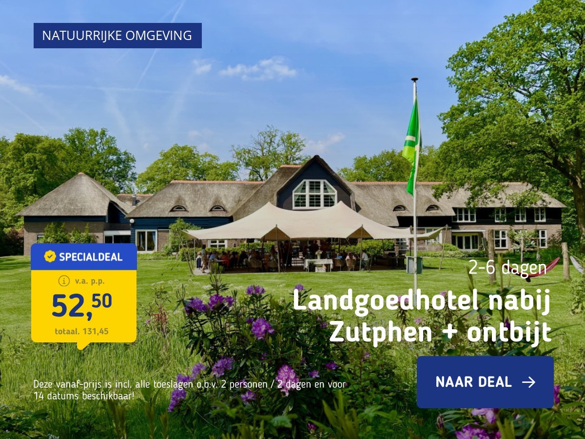 Landgoedhotel nabij Zutphen + ontbijt