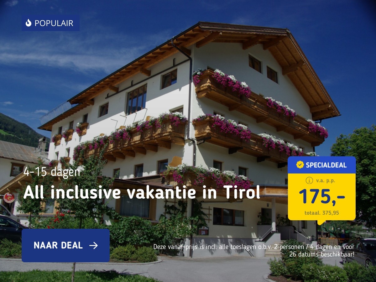 All inclusive vakantie in Tirol