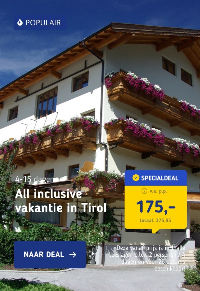 All inclusive vakantie in Tirol