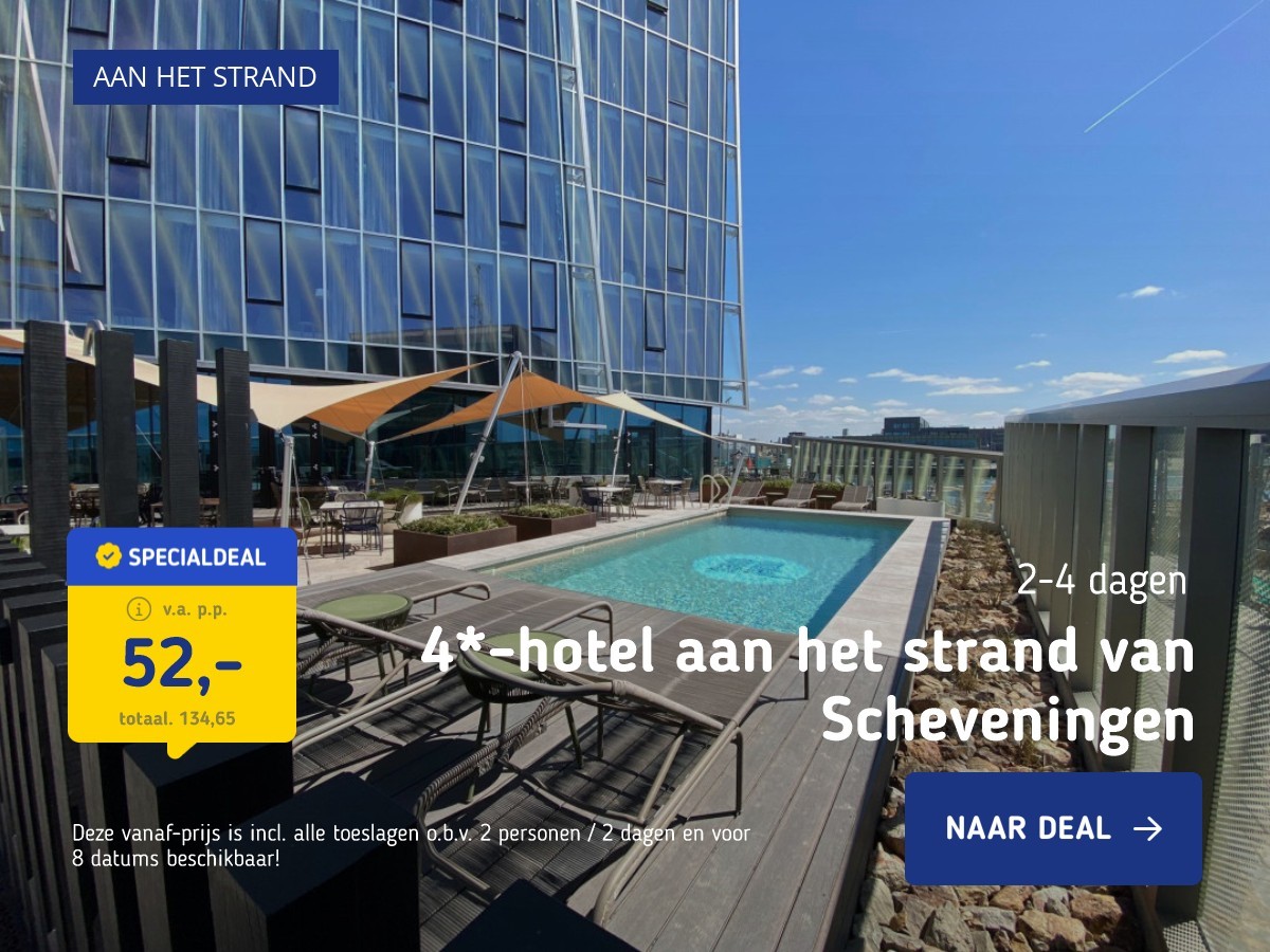 4*-hotel aan het strand van Scheveningen