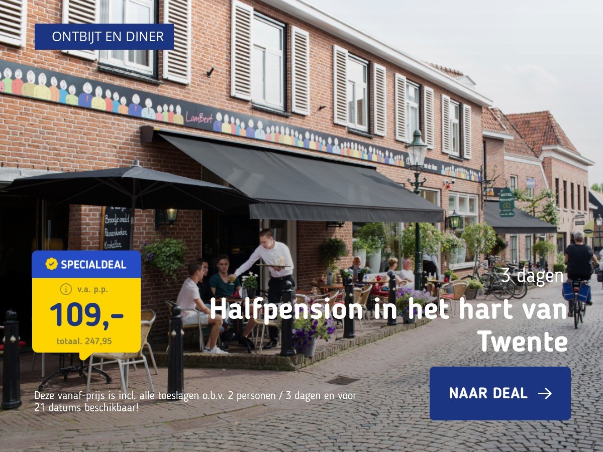 Halfpension in het hart van Twente