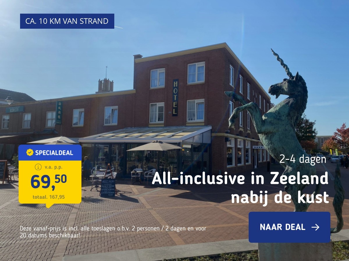 All-inclusive in Zeeland nabij de kust