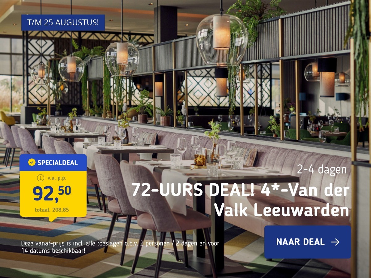 72-UURS DEAL! 4*-Van der Valk Leeuwarden