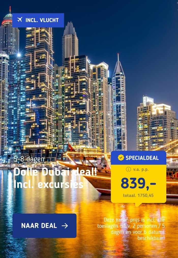 Dolle Dubai deal! Incl. excursies