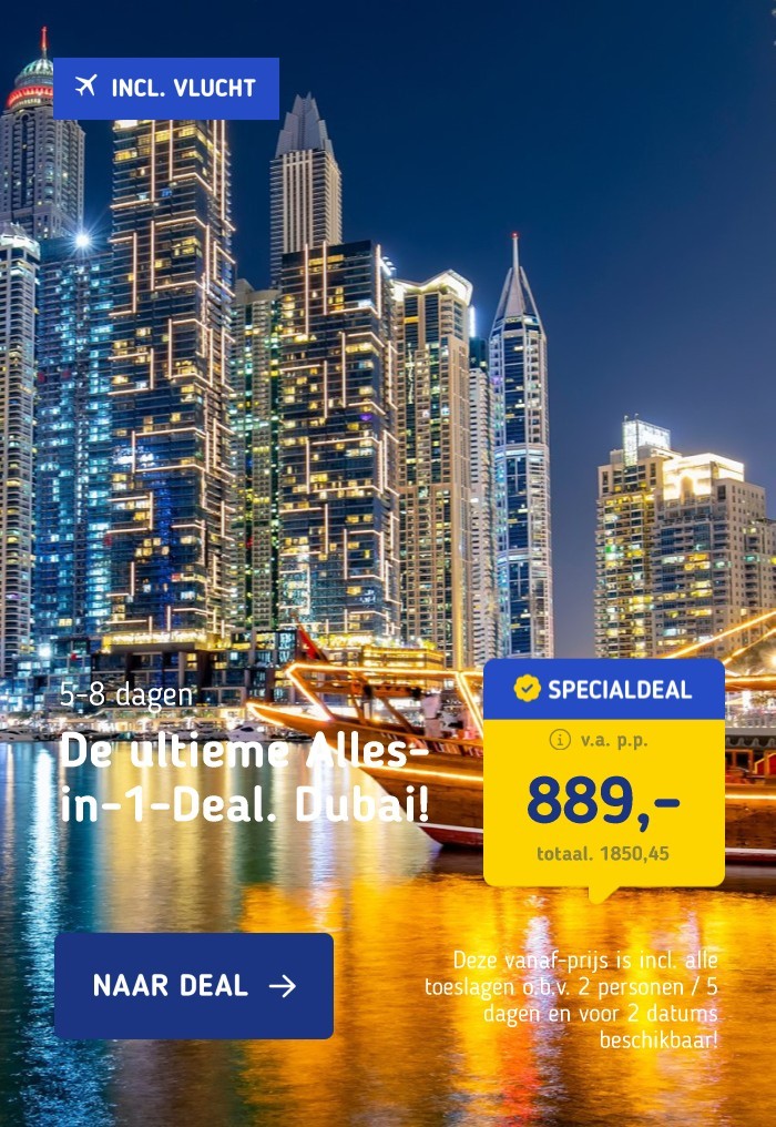 De ultieme Alles-in-1-Deal: Dubai!