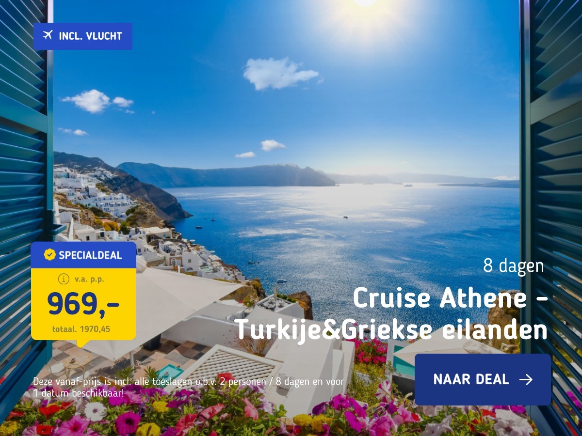 Cruise Athene - Turkije&Griekse eilanden