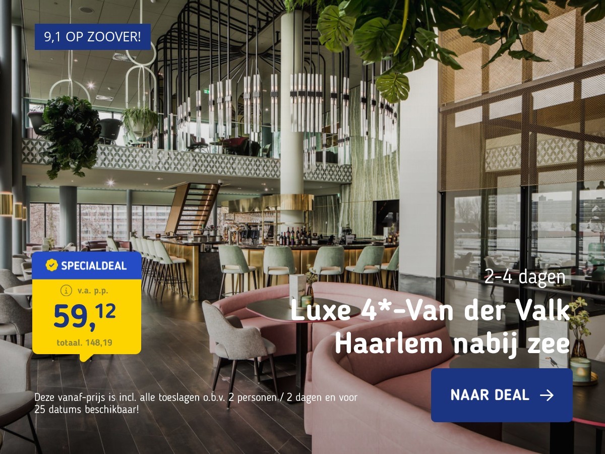 Luxe 4*-Van der Valk Haarlem nabij zee