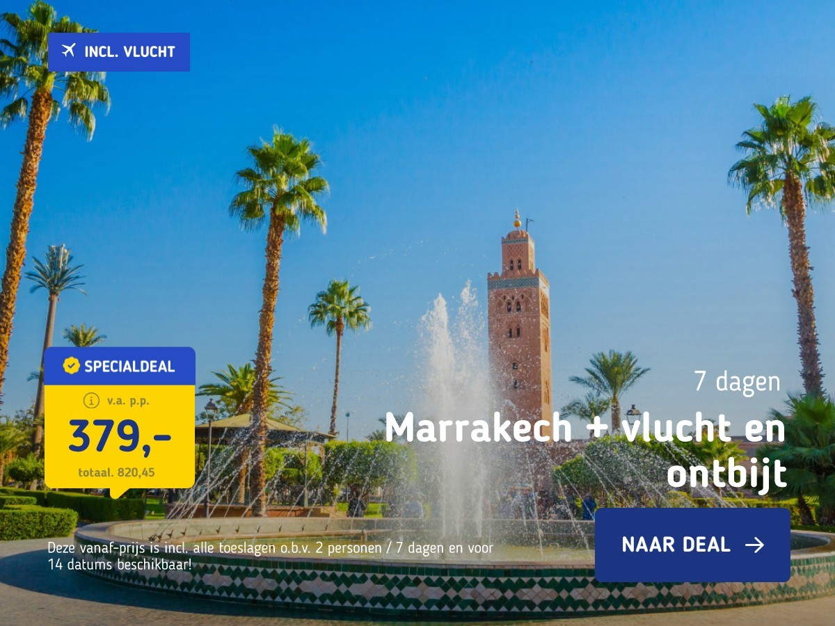 Marrakech + vlucht en ontbijt