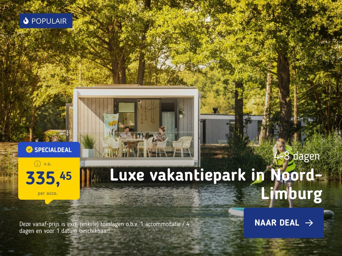 Luxe vakantiepark in Noord-Limburg