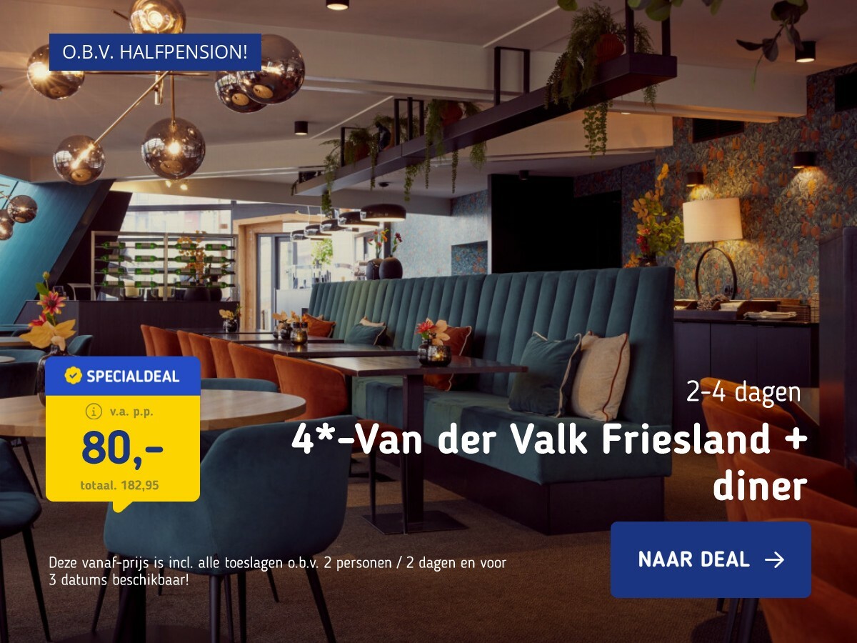 4*-Van der Valk Friesland + diner