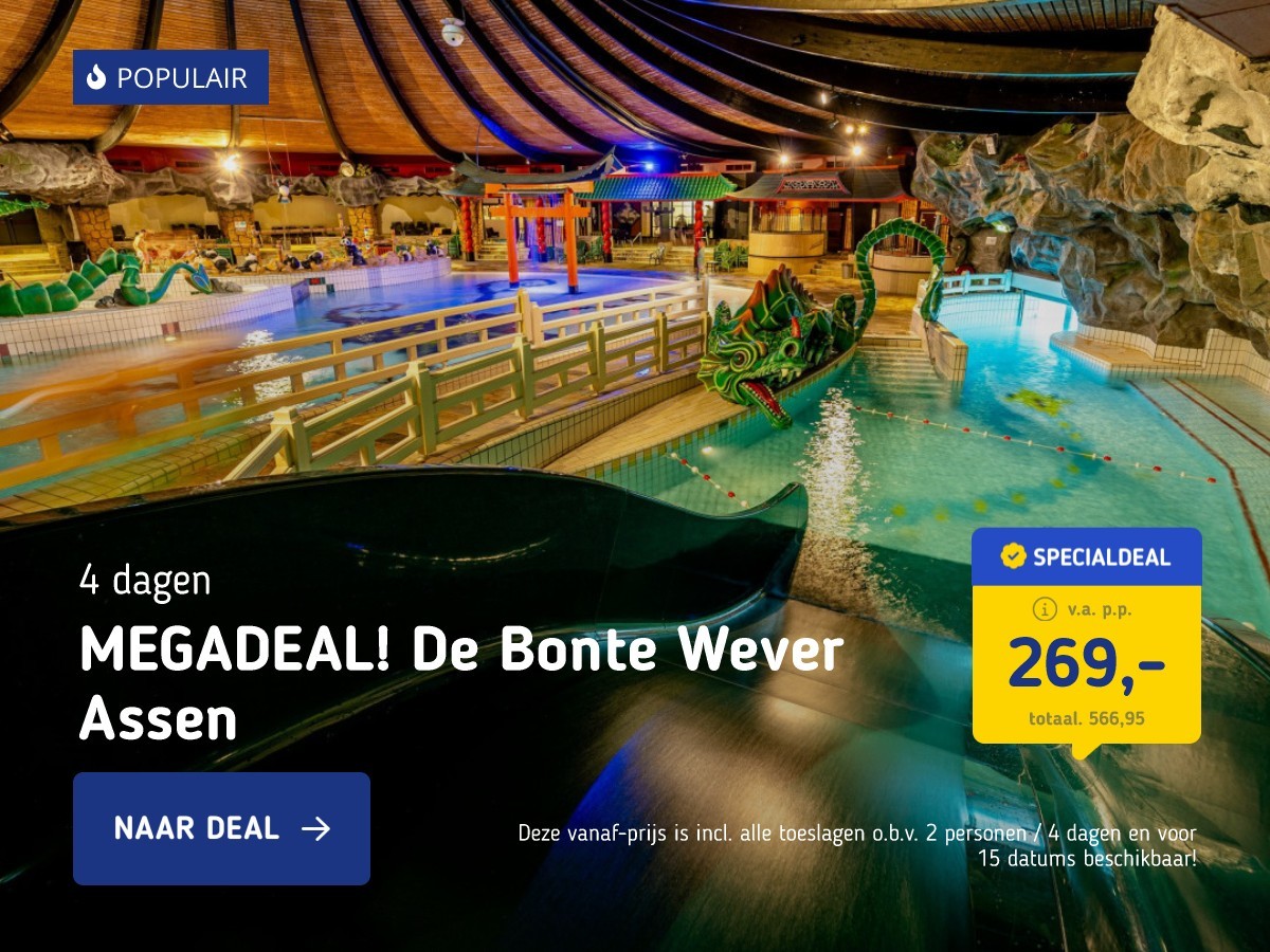 MEGADEAL! De Bonte Wever Assen