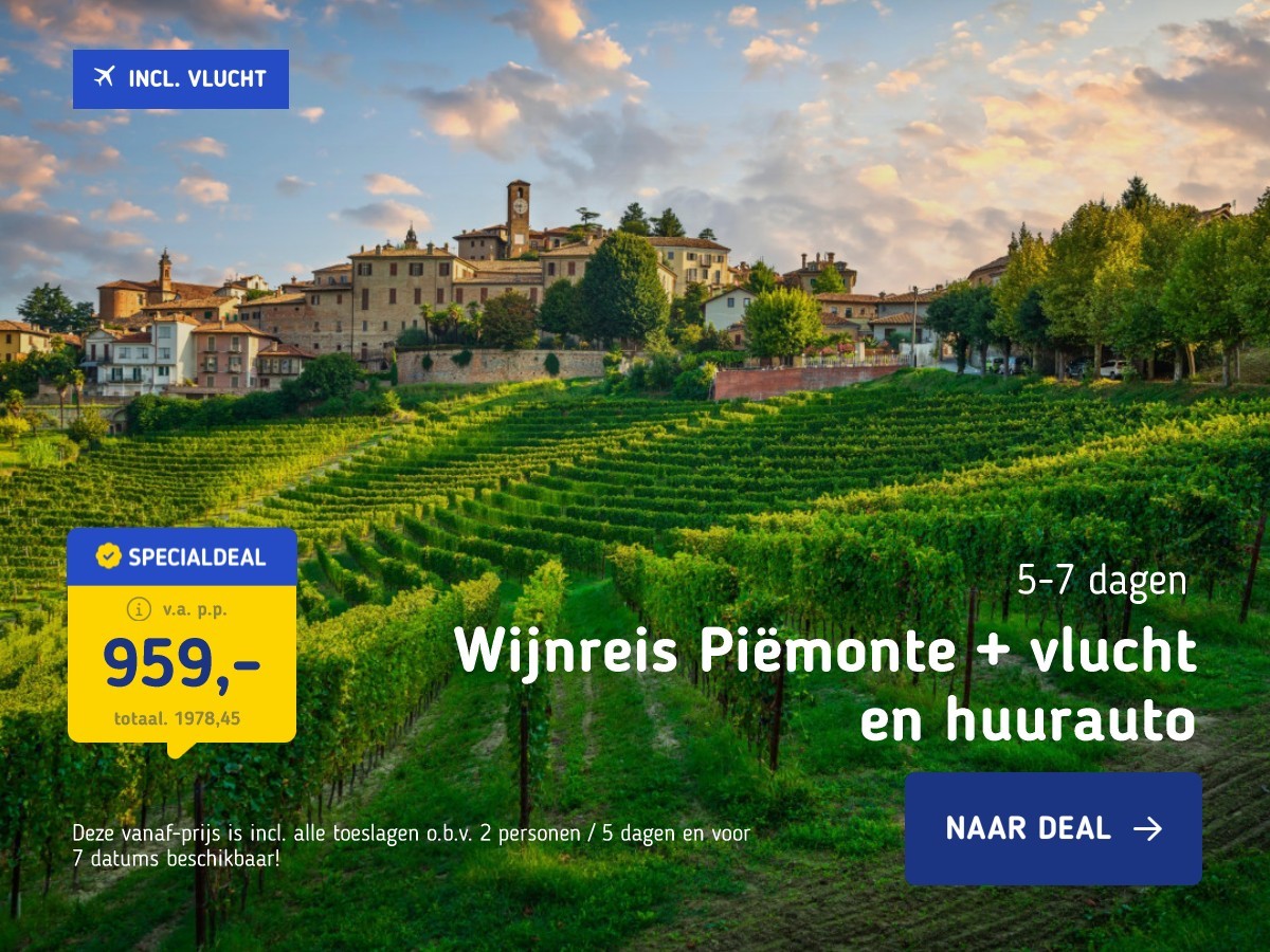 Wijnreis Piëmonte + vlucht en huurauto