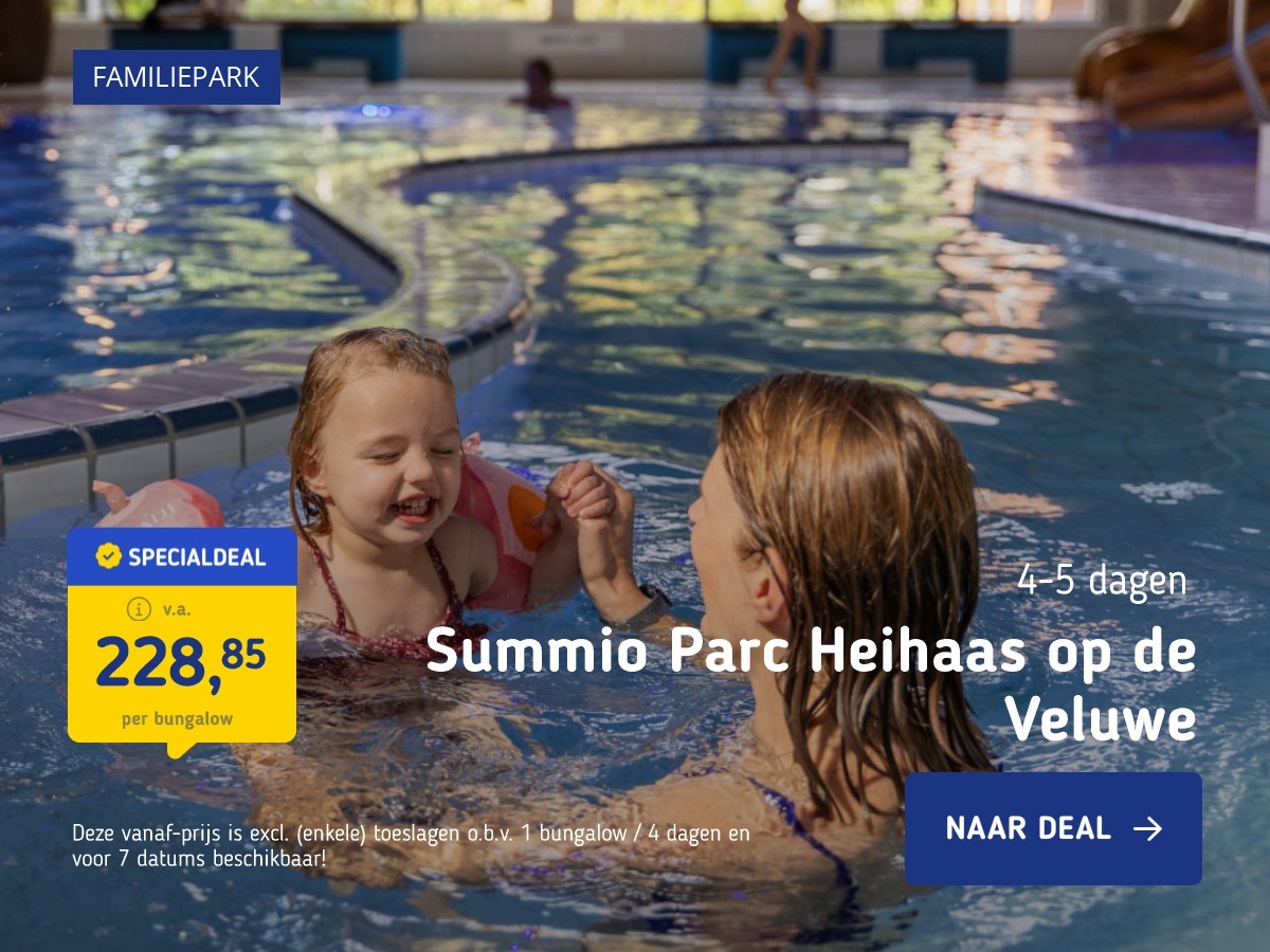 Summio Parc Heihaas op de Veluwe