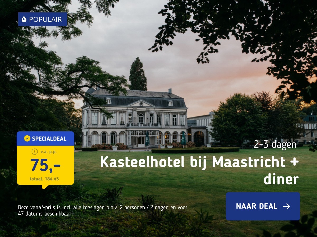 Kasteelhotel bij Maastricht + diner