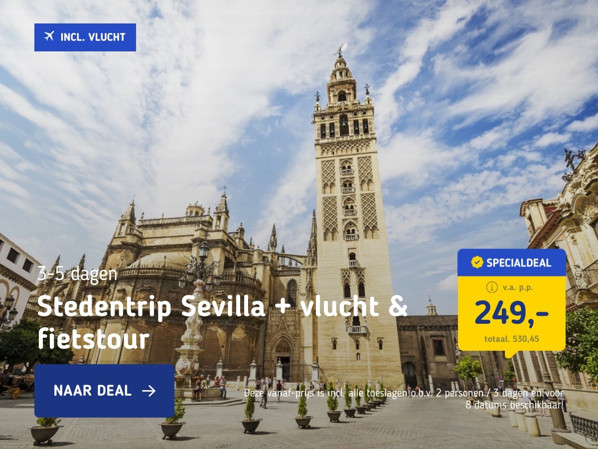 Stedentrip Sevilla + vlucht & fietstour