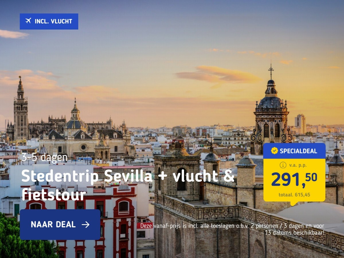 Stedentrip Sevilla + vlucht & fietstour