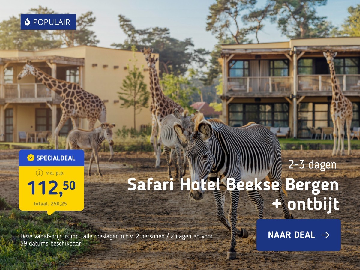 Safari Hotel Beekse Bergen + ontbijt