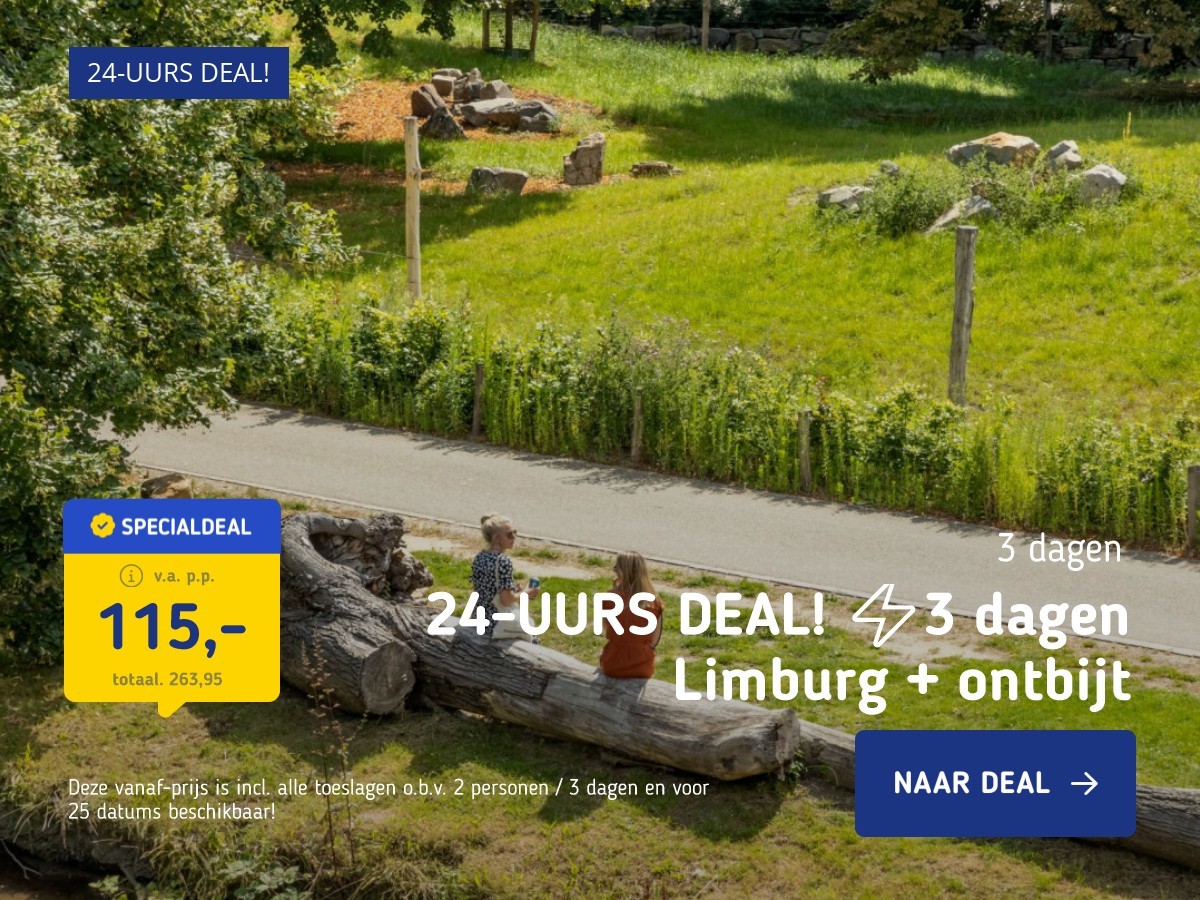 24-UURS DEAL! ⚡3 dagen Limburg + ontbijt