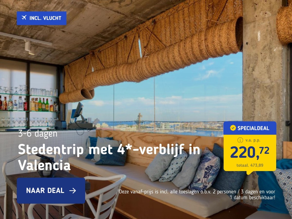 Stedentrip met 4*-verblijf in Valencia