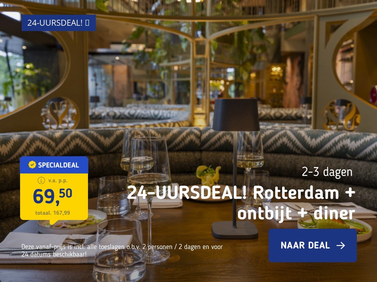 24-UURSDEAL! Rotterdam + ontbijt + diner