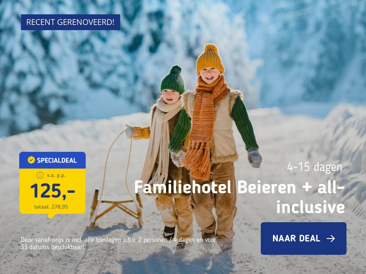 Familiehotel Beieren + all-inclusive