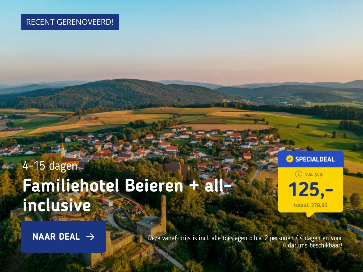 Familiehotel Beieren + all-inclusive