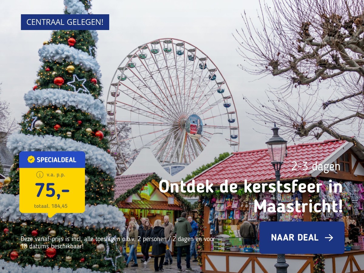 Ontdek de kerstsfeer in Maastricht!