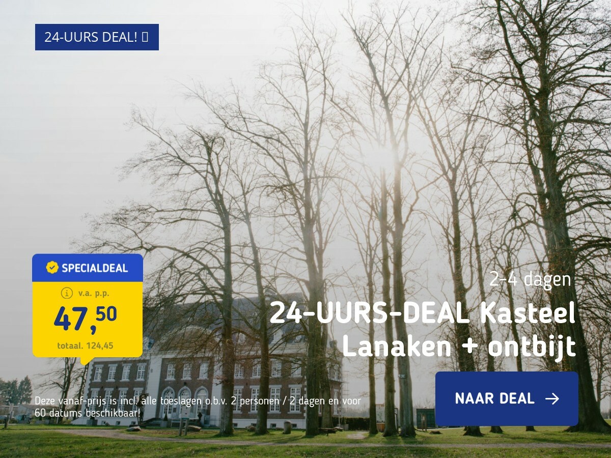 24-UURS-DEAL Kasteel Lanaken + ontbijt