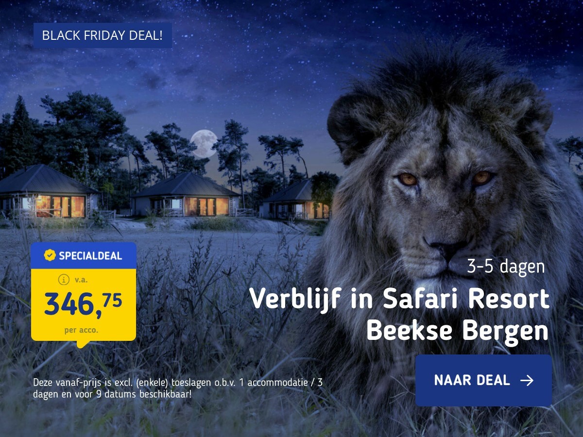 Verblijf in Safari Resort Beekse Bergen