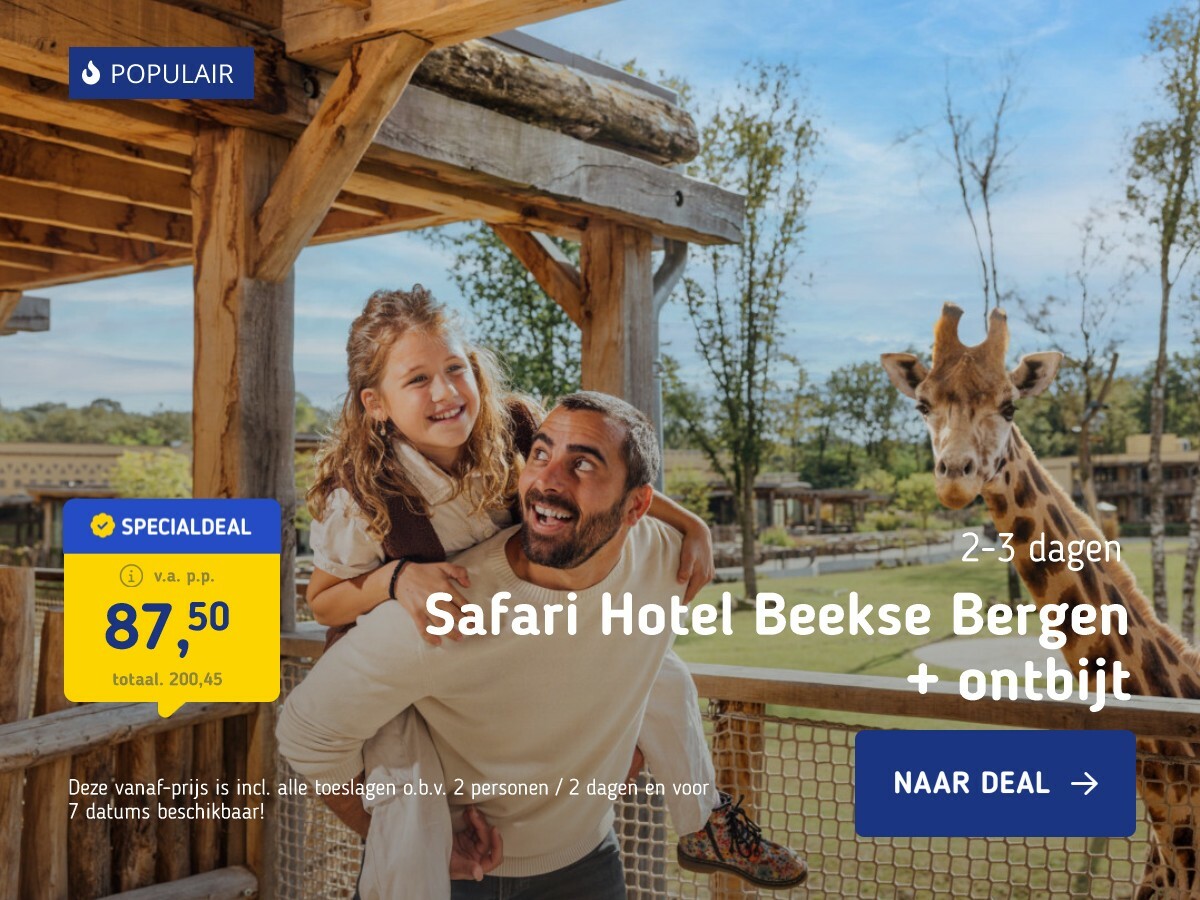 Safari Hotel Beekse Bergen + ontbijt