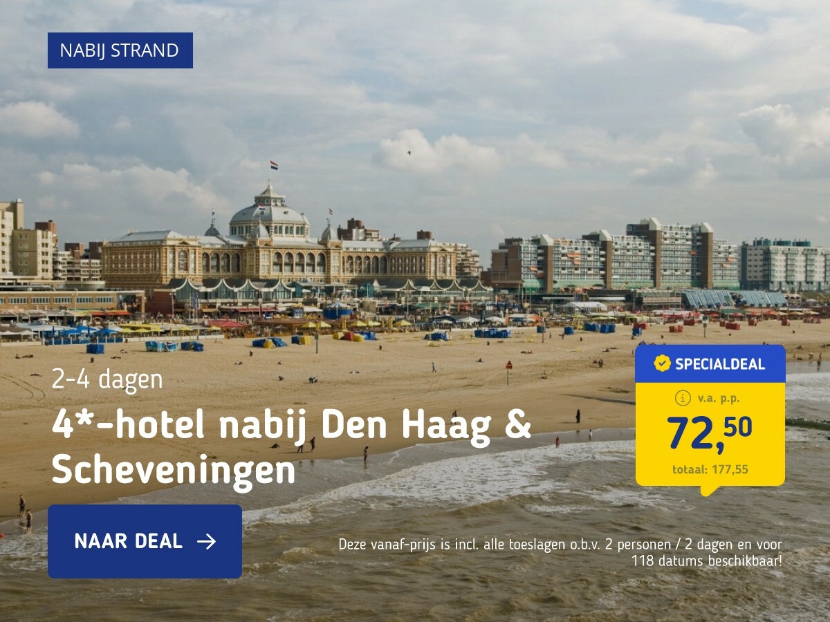 4*-hotel nabij Den Haag & Scheveningen