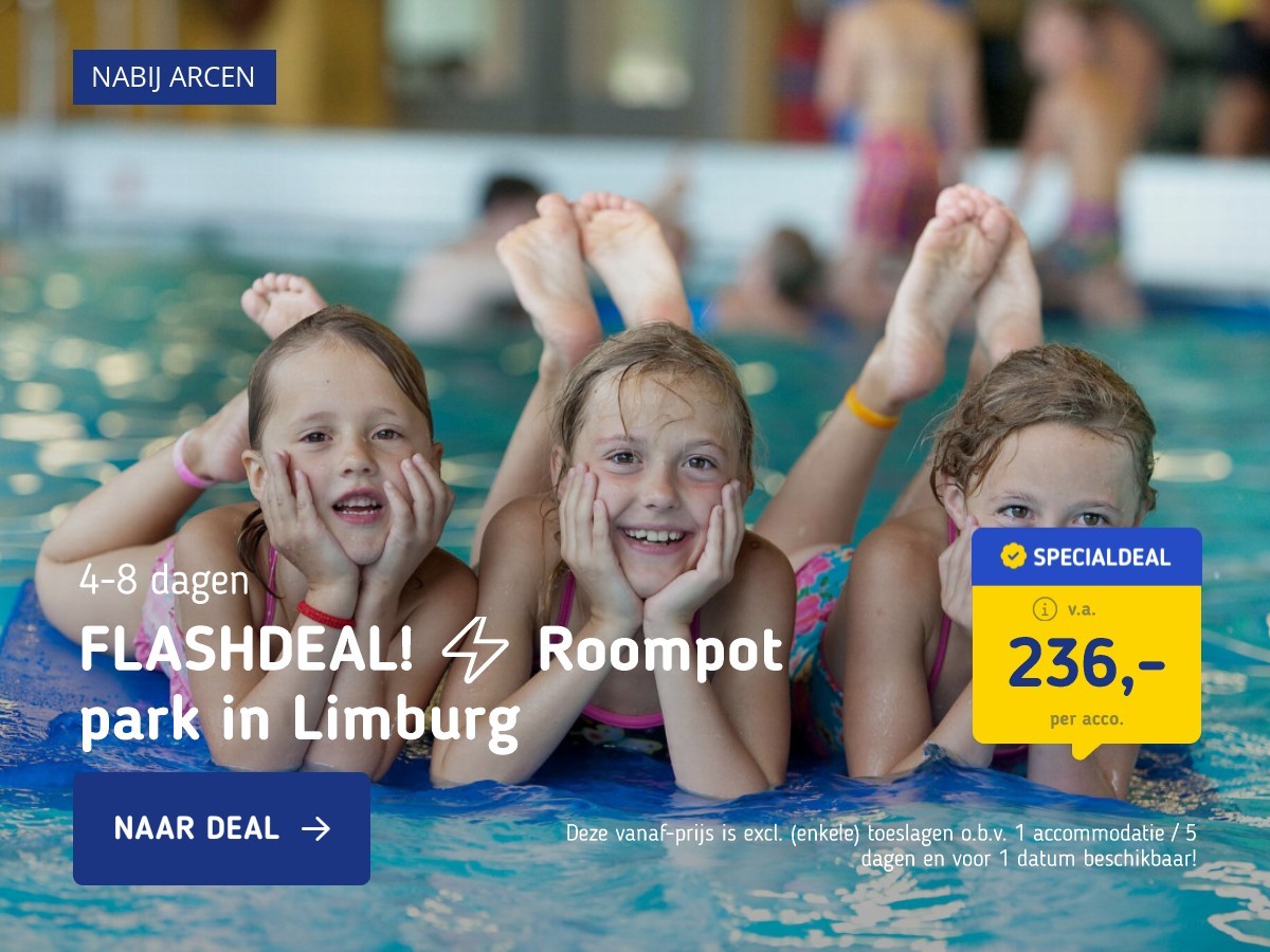 FLASHDEAL! ⚡️ Roompot park in Limburg