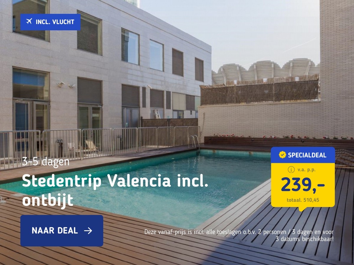 Stedentrip Valencia incl. ontbijt