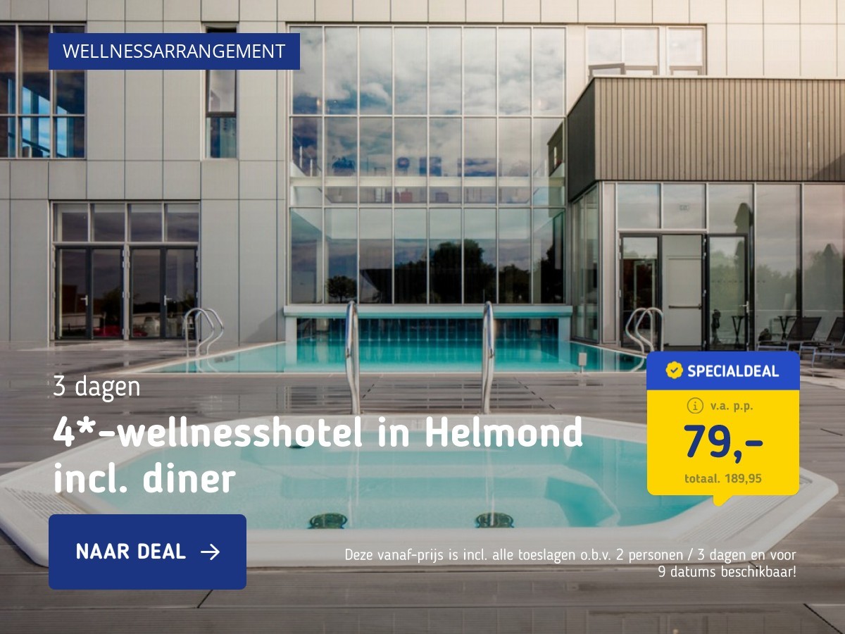 4*-wellnesshotel in Helmond incl. diner