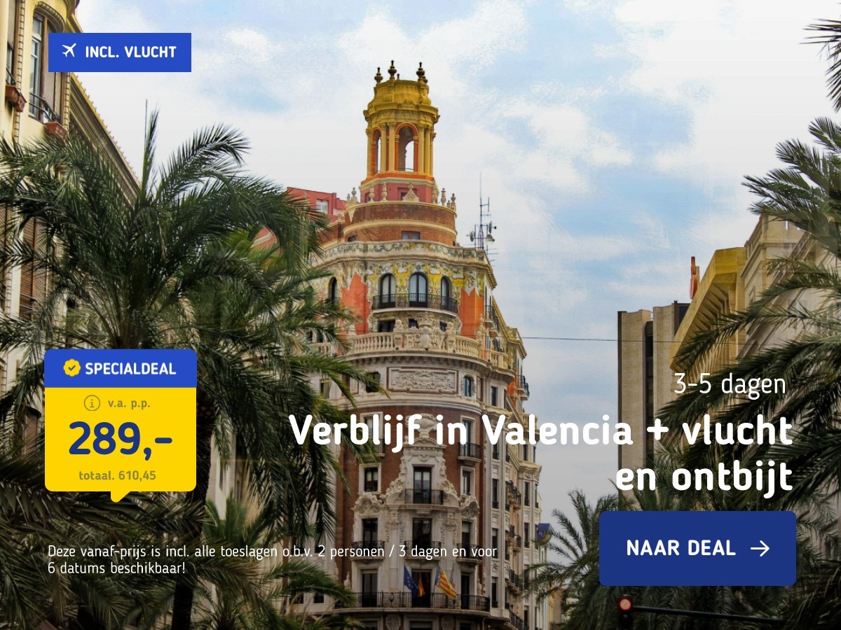 Verblijf in Valencia + vlucht en ontbijt