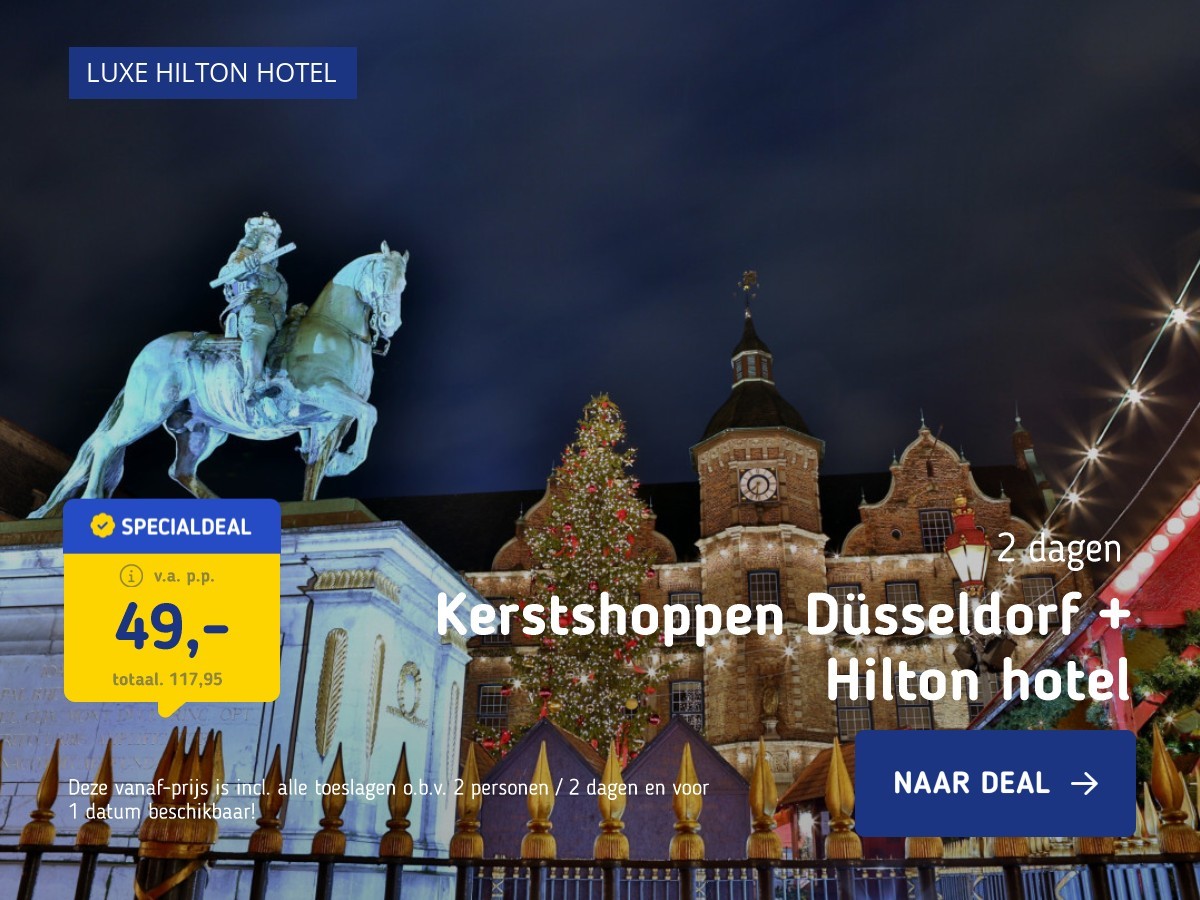 Kerstshoppen Düsseldorf + Hilton hotel