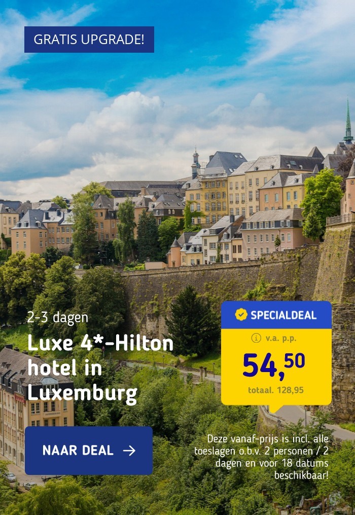 Luxe 4*-Hilton hotel in Luxemburg