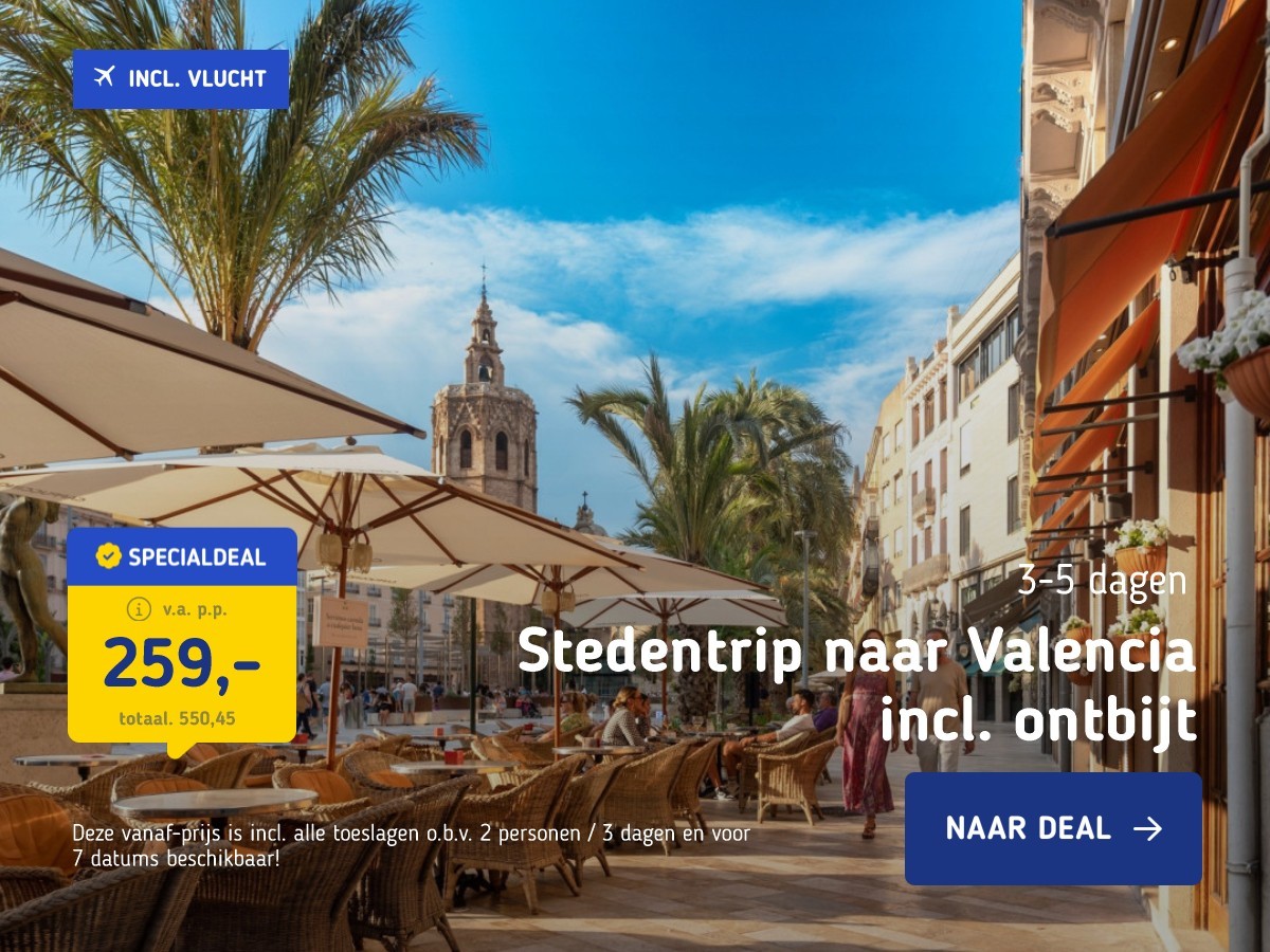 Stedentrip naar Valencia incl. ontbijt