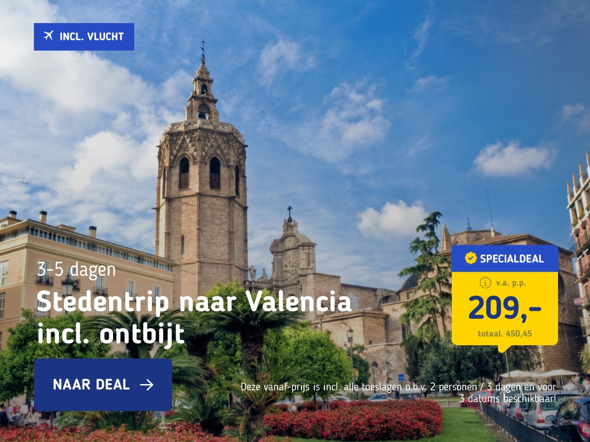 Stedentrip naar Valencia incl. ontbijt