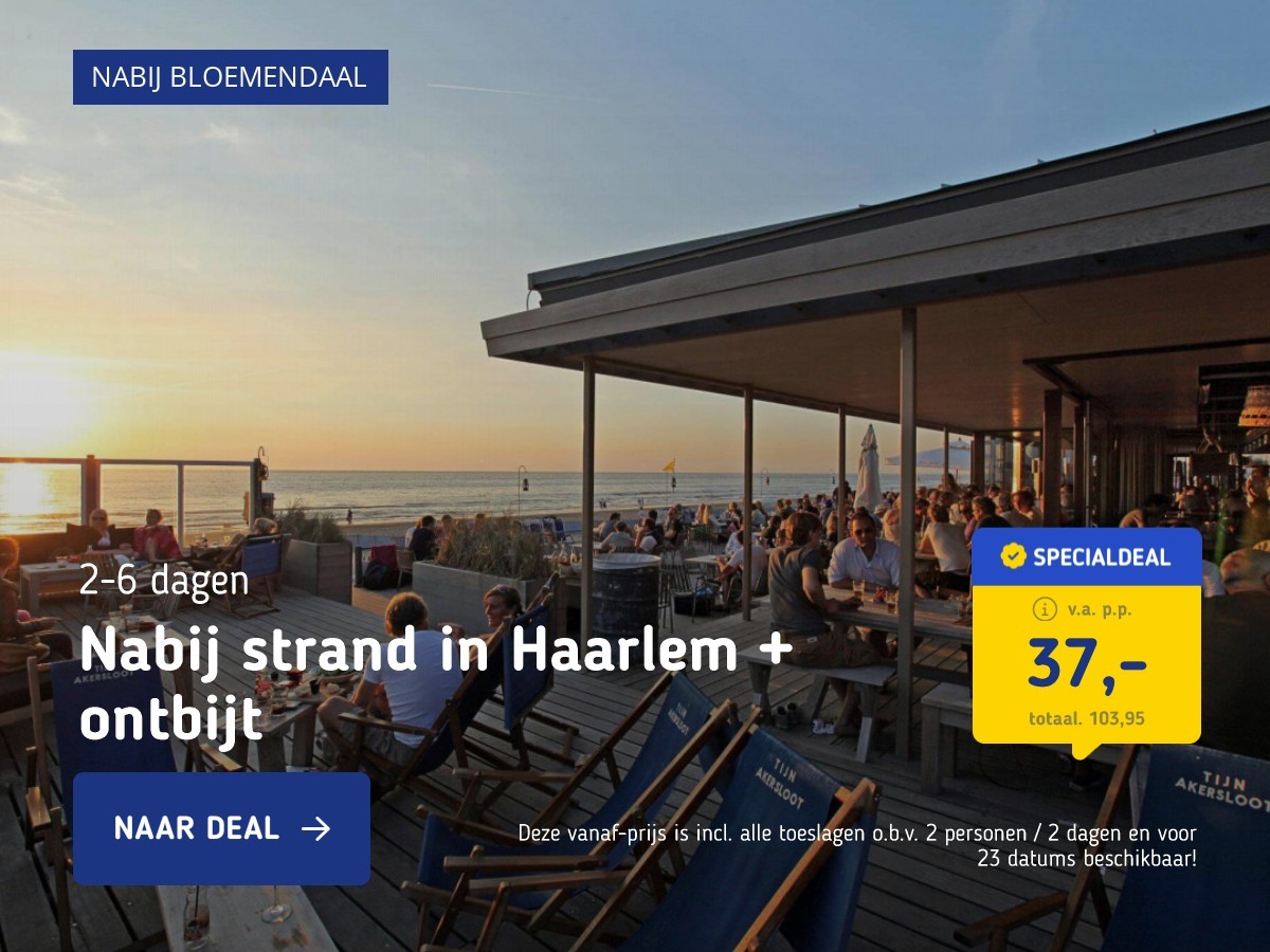 Nabij strand in Haarlem + ontbijt