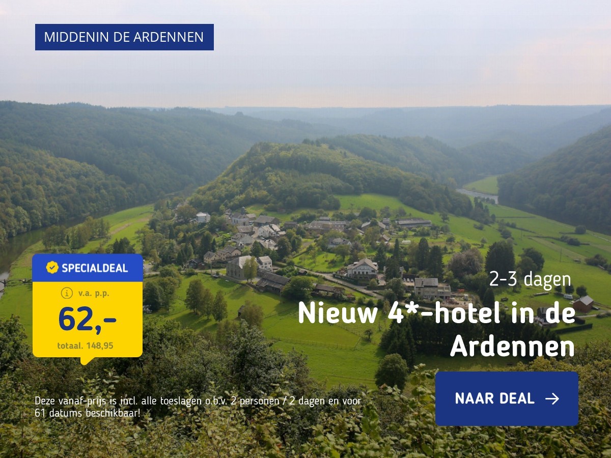 Nieuw 4*-hotel in de Ardennen