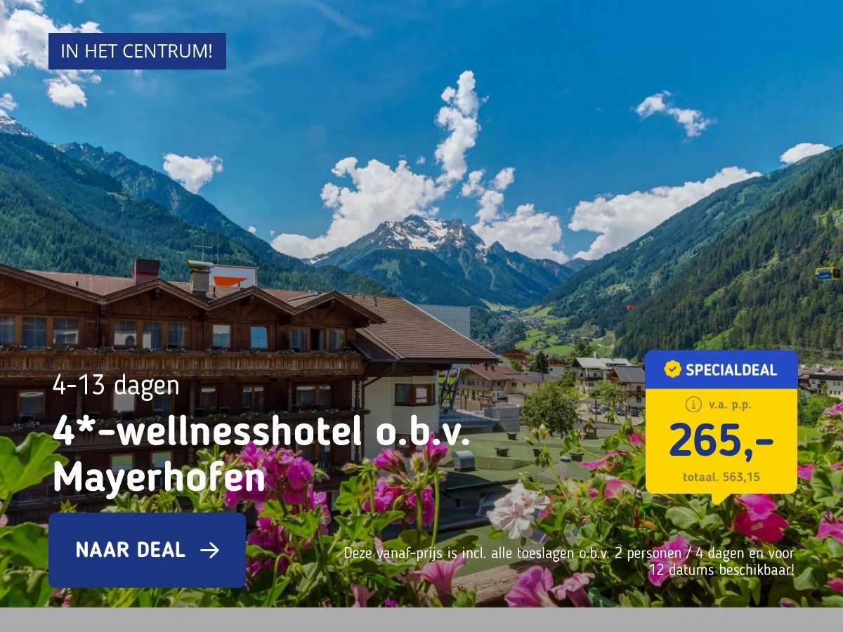 4*-wellnesshotel o.b.v. Mayerhofen