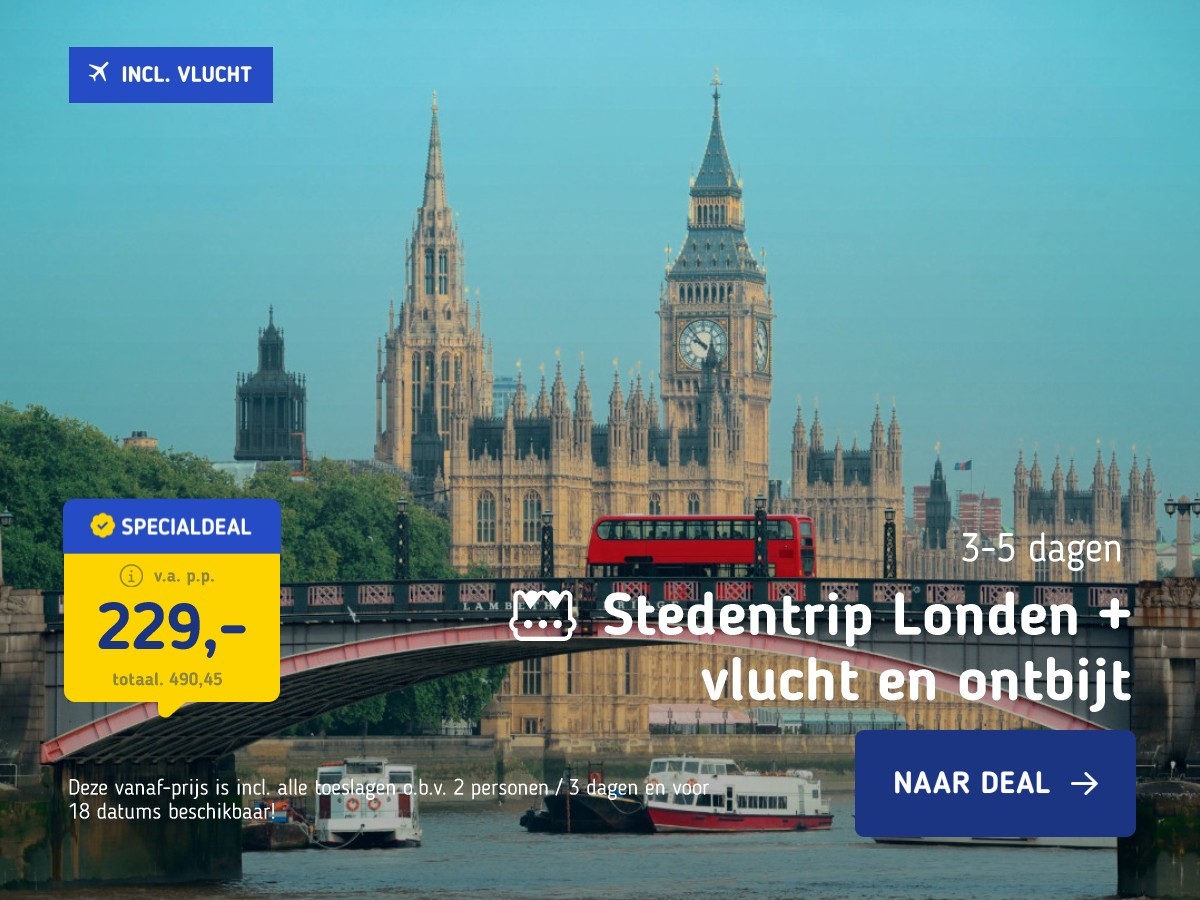 👑 Stedentrip Londen + vlucht en ontbijt