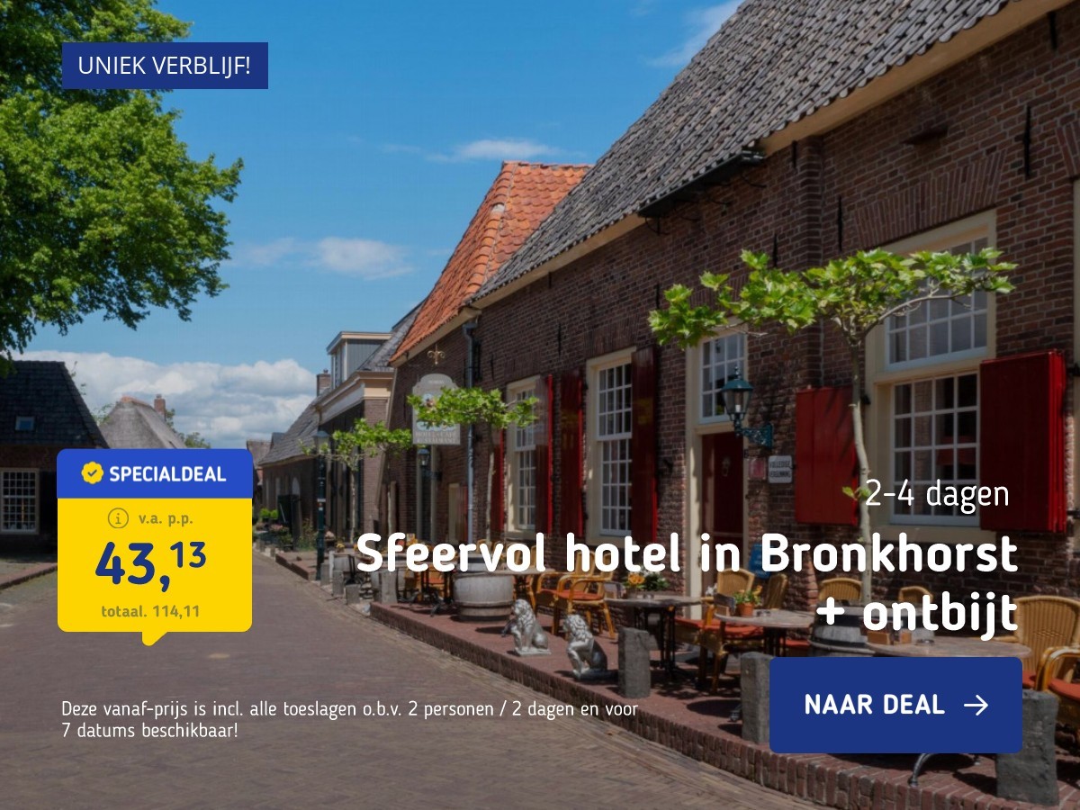 Sfeervol hotel in Bronkhorst + ontbijt